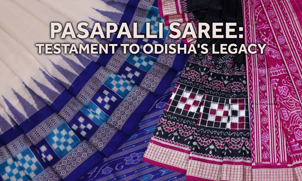 Pasapalli: Odisha's Heritage Through Woven Masterpieces